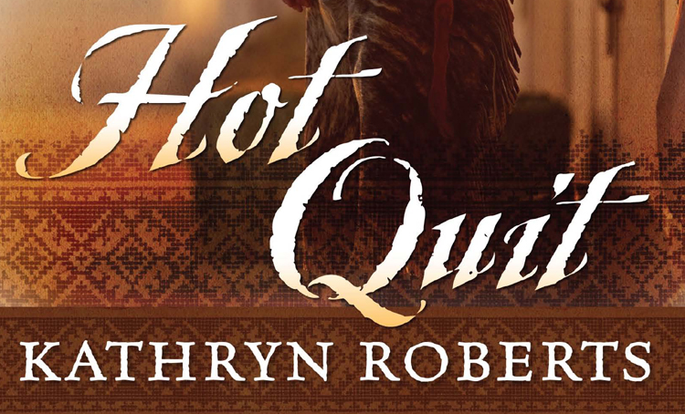 Introducing Kathryn's Latest Novel "Hot Quit"