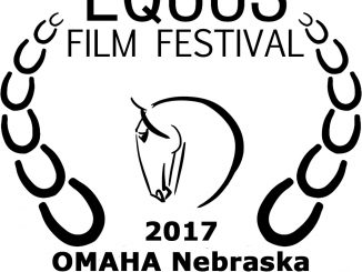 The EQUUS Film Festival is Trotting Over to the Longines FEI World Cup™ Jumping & FEI World Cup™ Dressage Finals Omaha 2017 FEI World Cup™ Finals Omaha 2017 and EQUUS Film Festival Create a New Tradition #eliteequestrian elite equestrian magazine