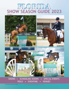 Florida Show Season Guide winter 2022-2023 issue #eliteequestrian