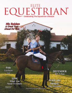 Elite Equestrian magazine March/April issue 2024